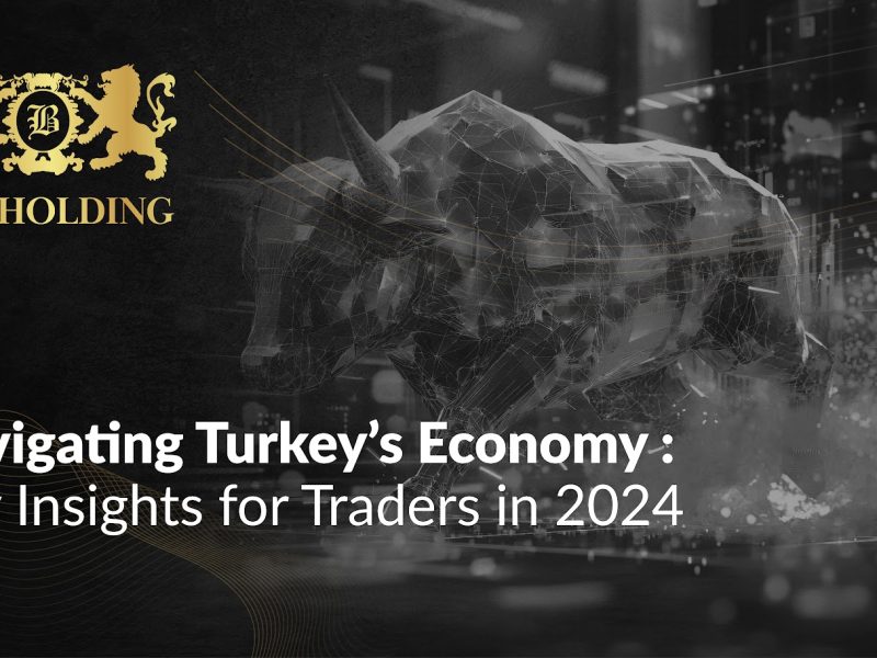 navigating-turkeys-economy-keys-insights-for-trader