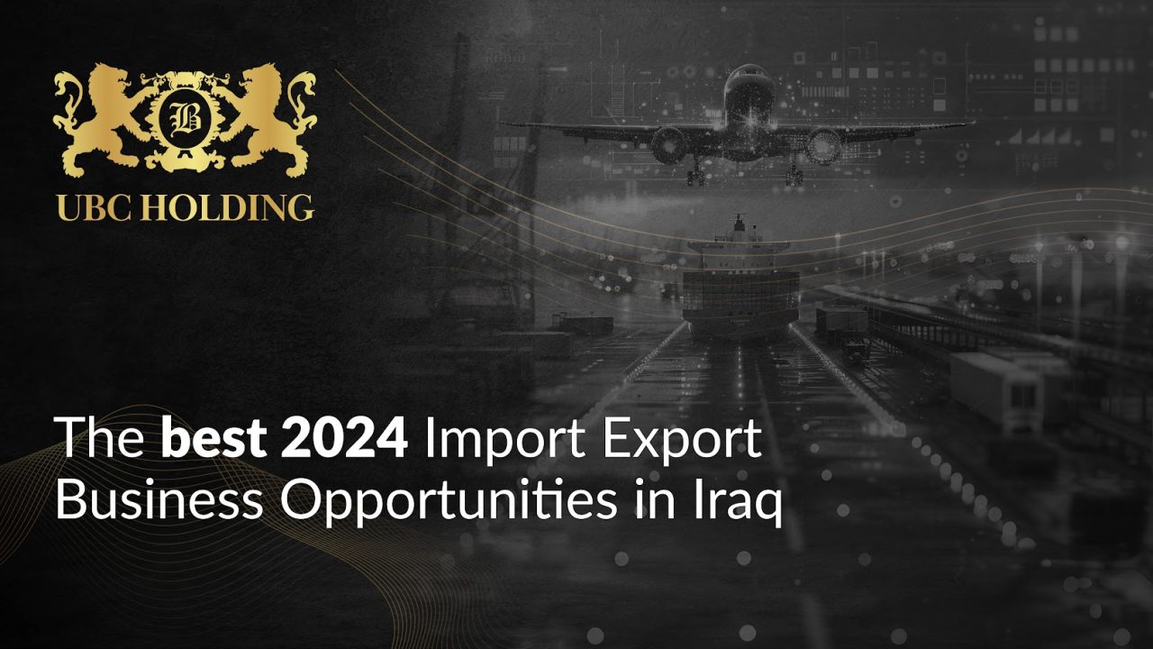 import-export-and-business-opportunities-in-iraq