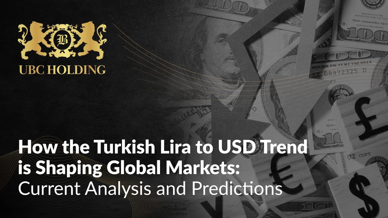 turkish-lira-to-usd-trend-is-shaping-global-markets