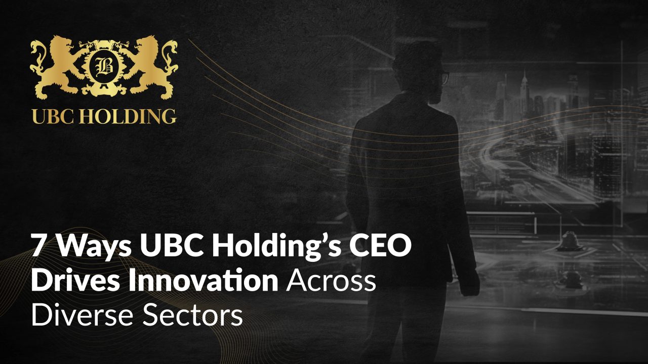 ubc-holdings-ceo-drives-innovation-diverse-sectors