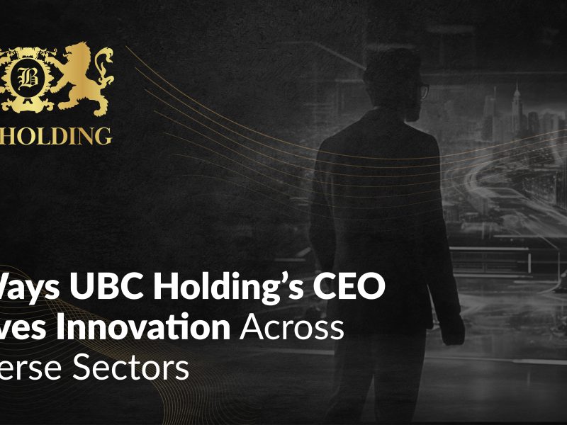 ubc-holdings-ceo-drives-innovation-diverse-sectors